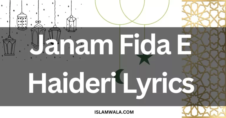 Janam Fida E Haideri Lyrics