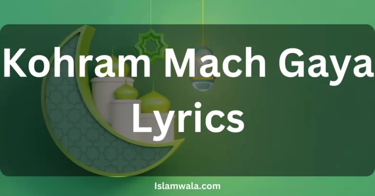 Kohram Mach Gaya Lyrics