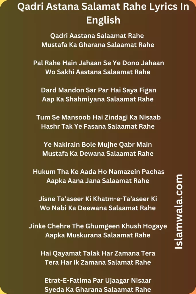 Qadri Astana Salamat Rahe Lyrics In English