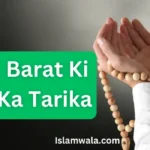 Shab E Barat Ki Fatiha Ka Tarika