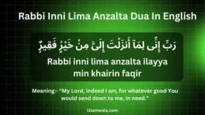 Rabbi Inni Lima Anzalta Dua Meaning