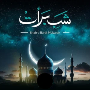 Shab E Barat Mubarak Pictures