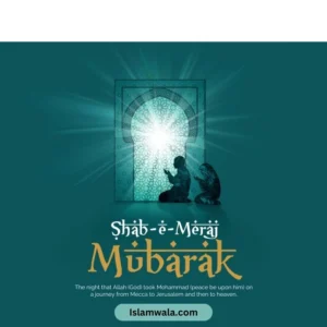 Shab E Meraj Mubarak Images