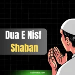 Dua E Nisf Shaban In Hindi